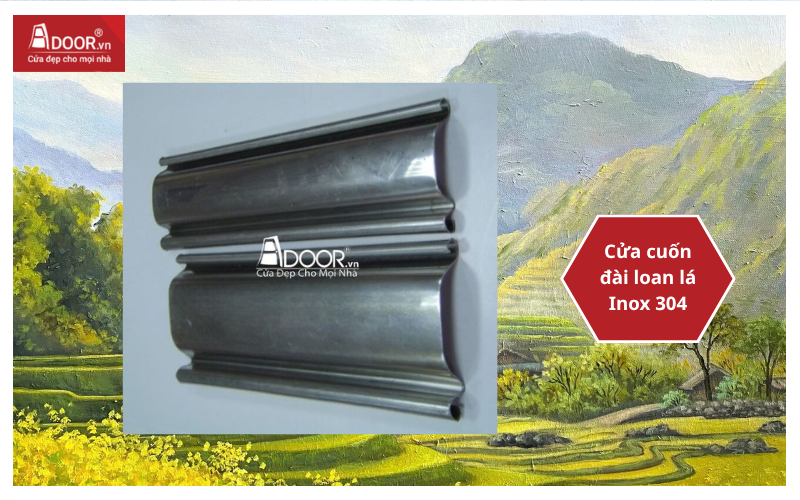 Cửa cuốn đài loan lá Inox 304