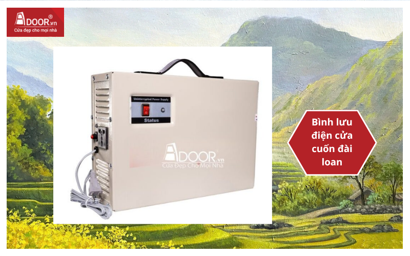 Bình lưu điện cửa cuốn đài loan