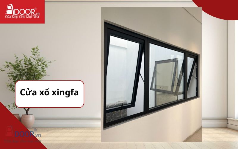 Cửa sổ nhôm Xingfa mở hất - bảng báo giá cửa nhôm xingfa nhập khẩu 