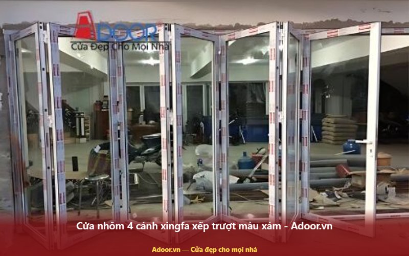 Cửa nhôm 4 cánh xingfa xếp trượt màu xám - Adoor