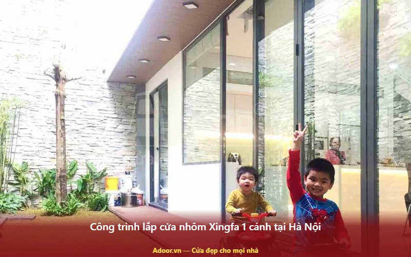 Công trình lắp cửa nhôm Xingfa 1 cánh tại Hà Nội