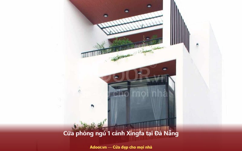 Cửa phòng ngủ 1 cánh Xingfa tại Đà Nẵng