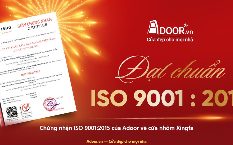 Chứng nhận ISO 9001:2015 của Adoor về cửa nhôm Xingfa