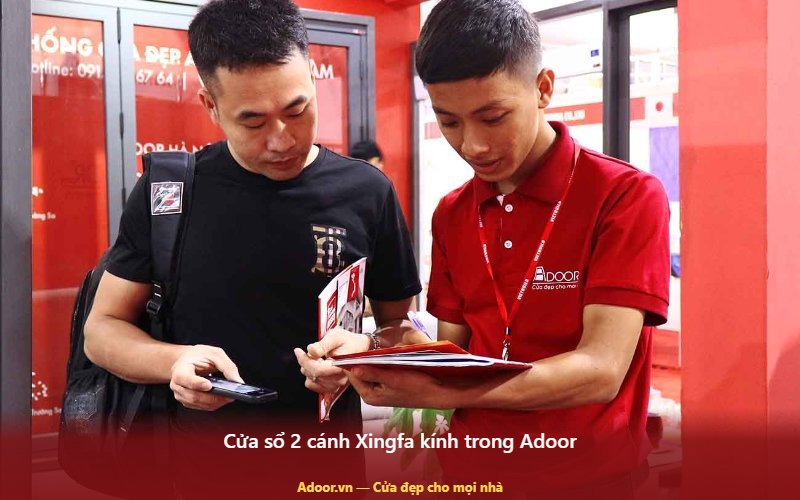 Cửa sổ 2 cánh Xingfa kính trong Adoor