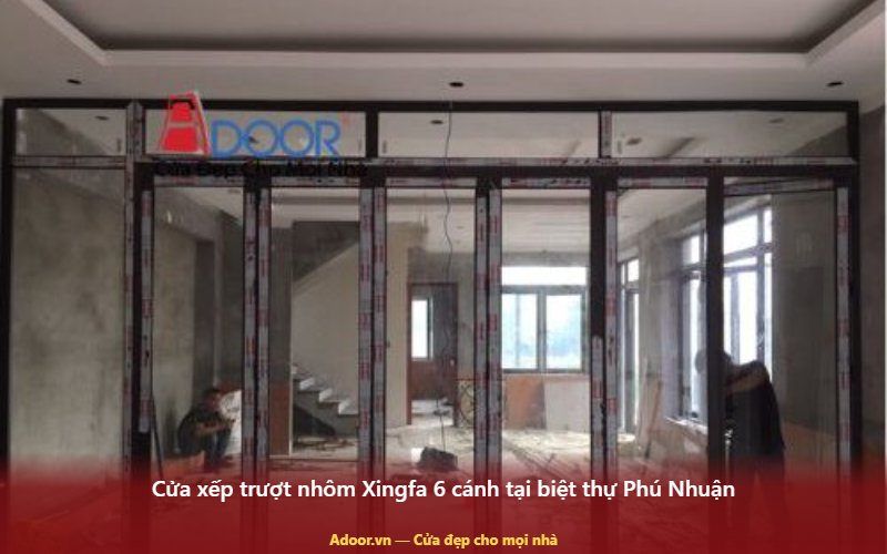 Cửa xếp trượt Xingfa biệt thự Cửa xếp trượt nhôm Xingfa 6 cánh tại biệt thự Phú Nhuận — Adoor.vn