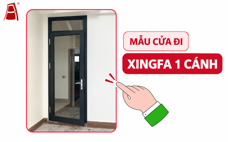 Mẫu cửa đi nhôm Xingfa 1 cánh Bình Định
