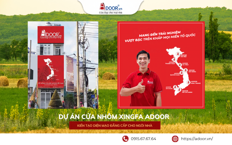 Hệ thống phân phối cửa nhôm Xingfa Adoor toàn quốc
