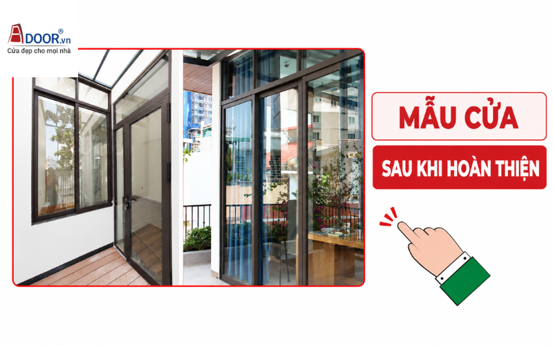Mẫu cửa nhôm Xingfa sau khi hoàn thiện