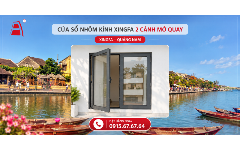 Cửa nhôm kính Xingfa 2 cánh mở quay Quảng Nam