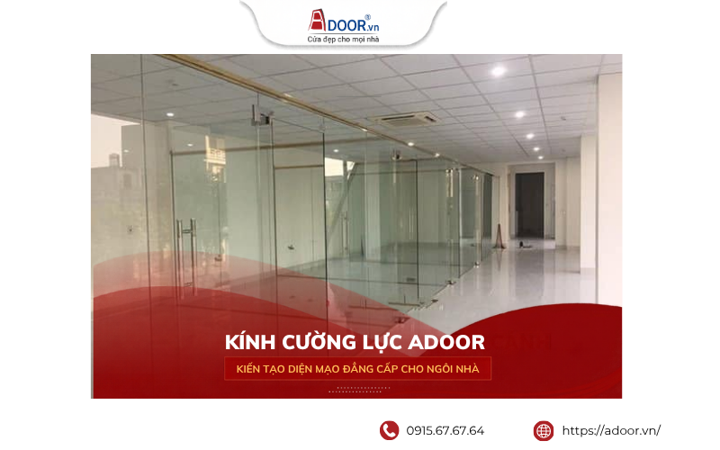 Vách kính cường lực Adoor