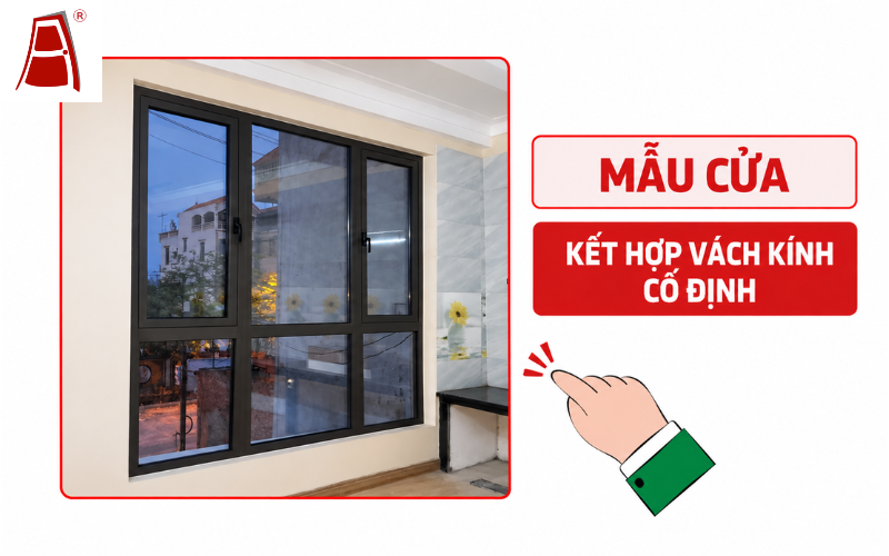 Mẫu cửa nhôm Xingfa kết hợp vách kính cố định Bình Định