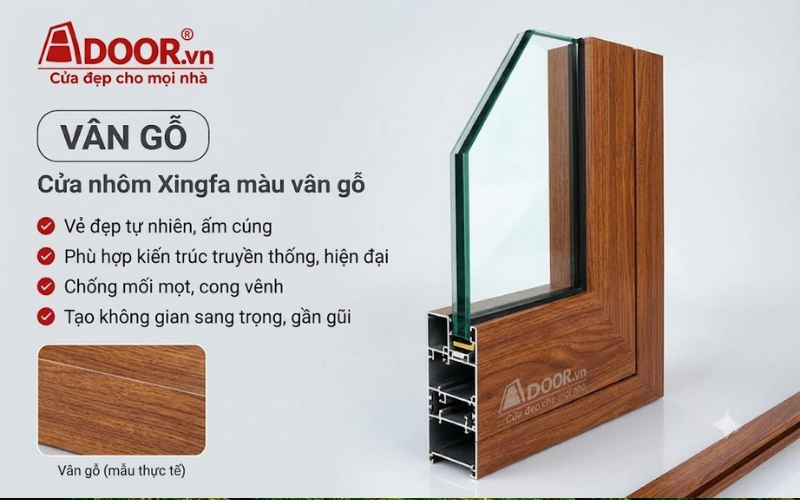 Màu sắc cửa nhôm Xingfa - Màu vân gỗ 