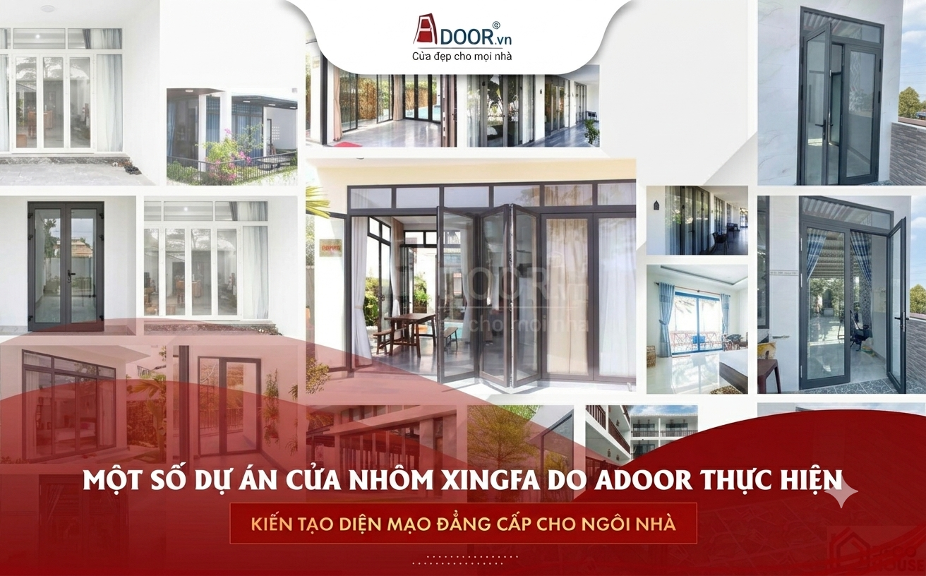 Một số dự án cửa nhôm Adoor đã thực hiện
