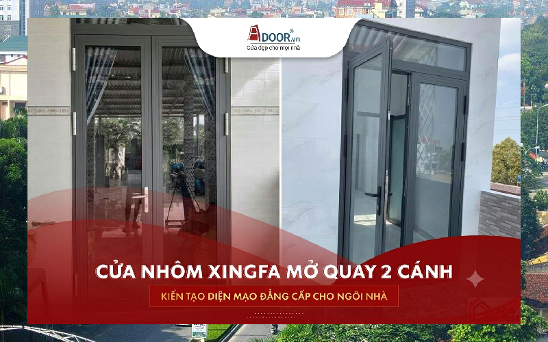 Cửa sổ mở quay 2 cánh nhôm Xingfa hiện đại