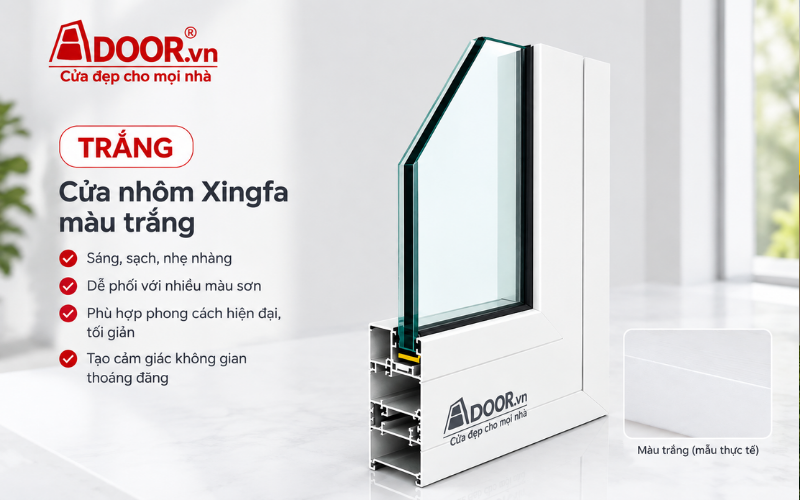 màu sắc cửa nhôm Xingfa - Màu trắng 