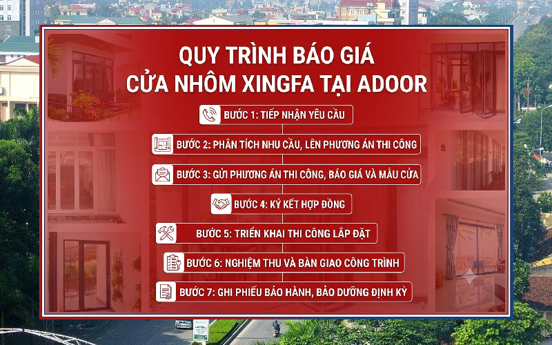 Quy trình báo giá cửa nhôm Xingfa Adoor