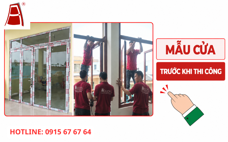 Cửa nhôm Xingfa trước khi thi công lắp đặt