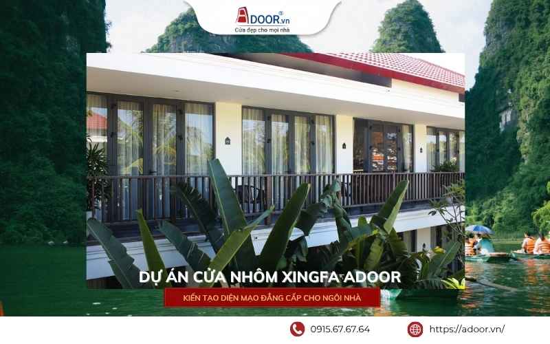 Cửa nhôm Xingfa Ninh Bình - Các dự án thực tế do Adoor thực hiện sử dụng cửa nhôm Xingfa chất lượng ca Dự án thực tế sử dụng cửa nhôm Xingfa Adoor.