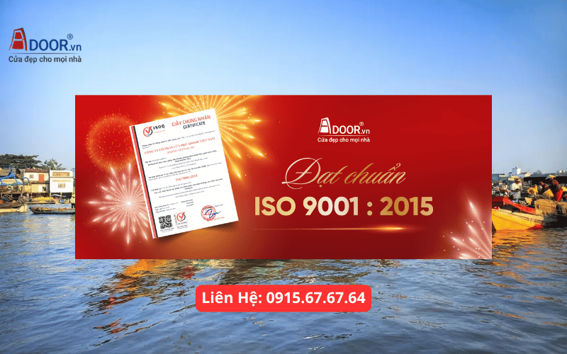 Cửa nhôm Xingfa Tiền Giang - Chứng nhận ISO của Adoor
