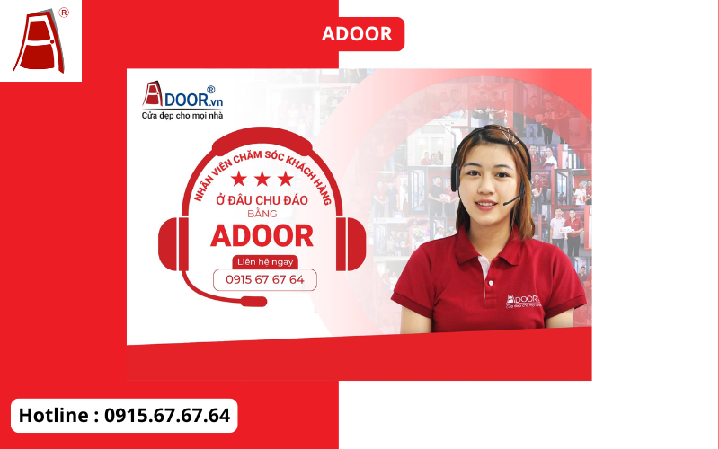 Nhân viên Adoor hỗ trợ và chăm sóc khách hàng.
