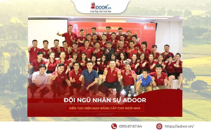 Đội ngũ nhân sự Adoor chuyên nghiệp