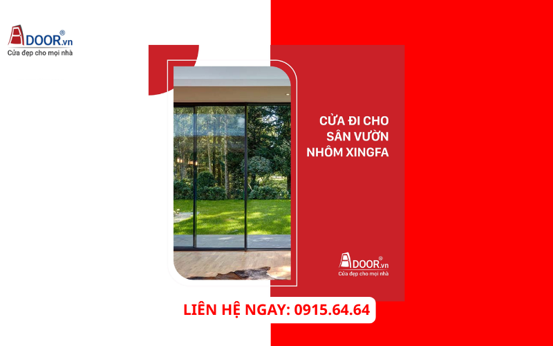 Cửa Xingfa Lâm Đồng cho sân vườn