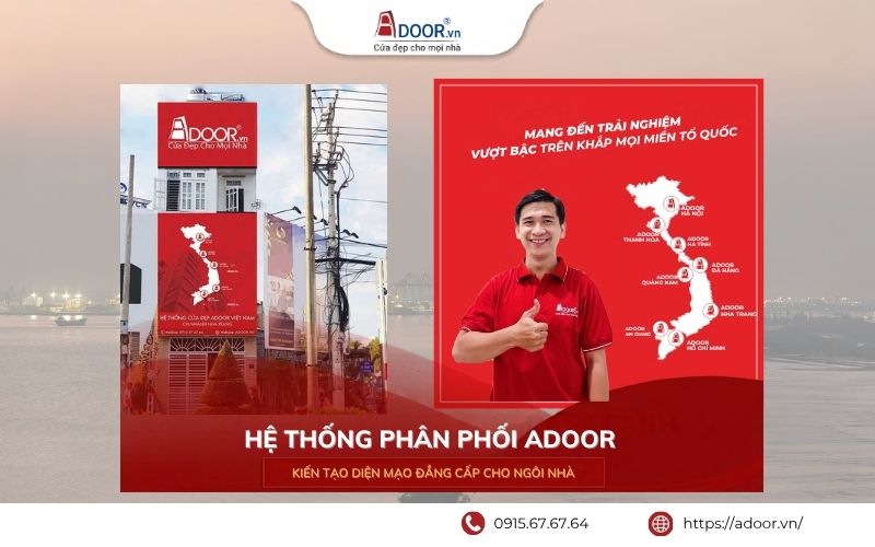 Hệ thống chi nhánh và đại lý Adoor