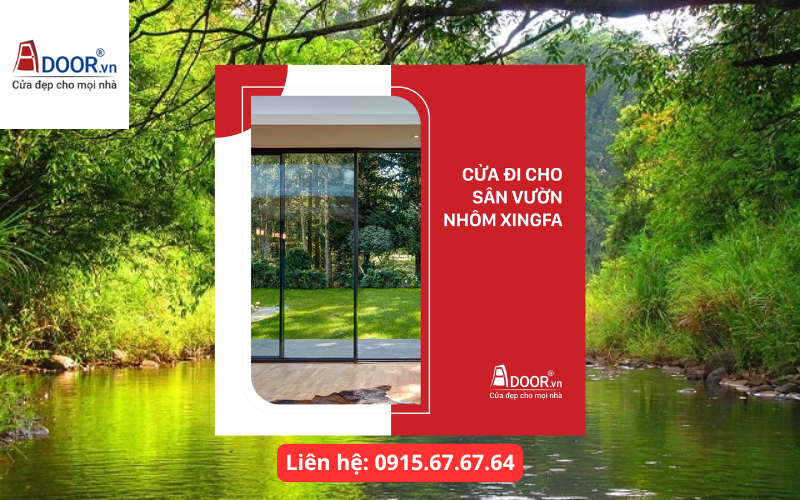 Cửa nhôm Xingfa cho lối đi sân vườn