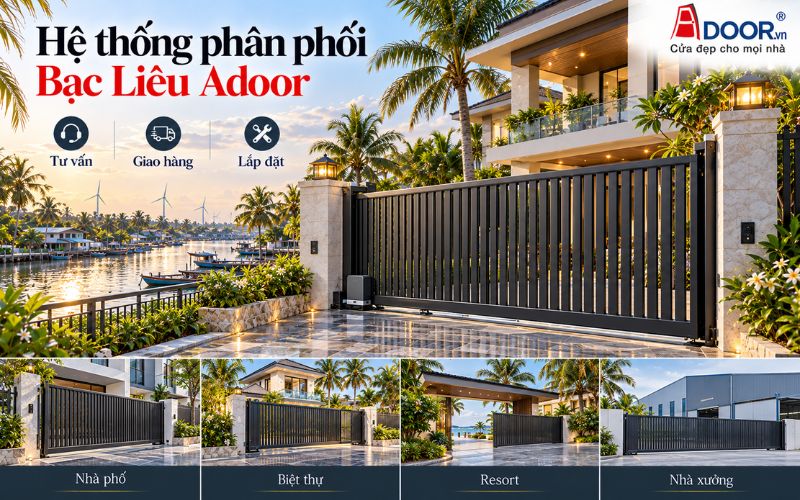 Cổng tự động tại Bạc Liêu – Hệ thống phân phối, giao hàng và lắp đặt Adoor