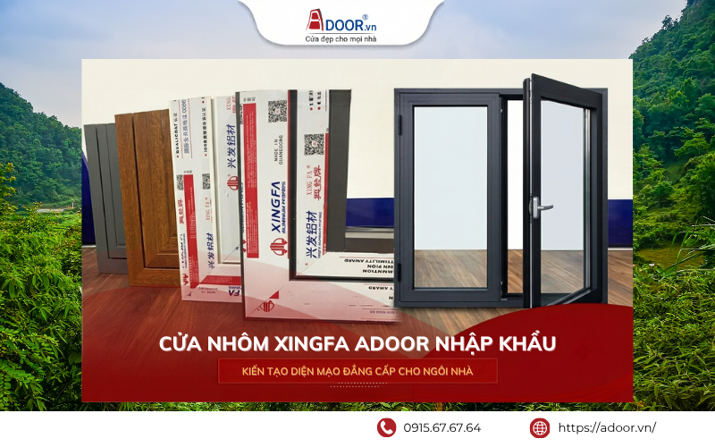 ửa nhôm Xingfa Hà Tĩnh nhập khẩu chính hãng Adoor