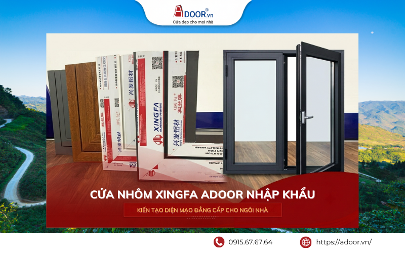 Cửa nhôm Xingfa Hà Tĩnh nhập khẩu Adoor