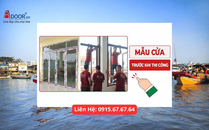 Cửa nhôm Xingfa Tiền Giang - Mẫu cửa trước khi thi công 