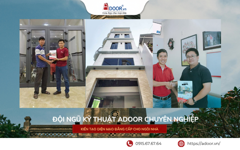 Cửa nhôm Xingfa Nam Định - Đội ngũ kỹ thuật Adoor chuyên nghiệp, thi công chính xác. đội ngũ kỹ thuật Adoor chuyên nghiệp