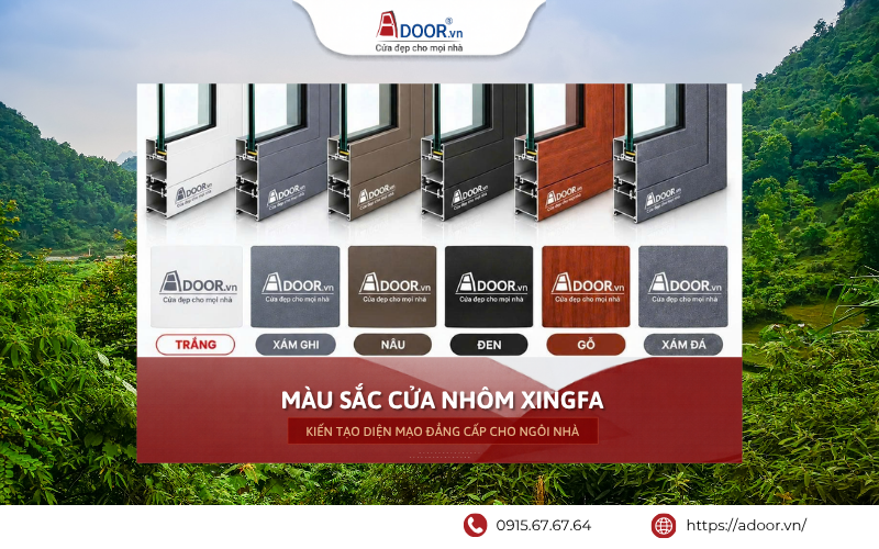 Cửa nhôm Xingfa Hà Tĩnh màu sắc cửa nhôm Xingfa Adoor