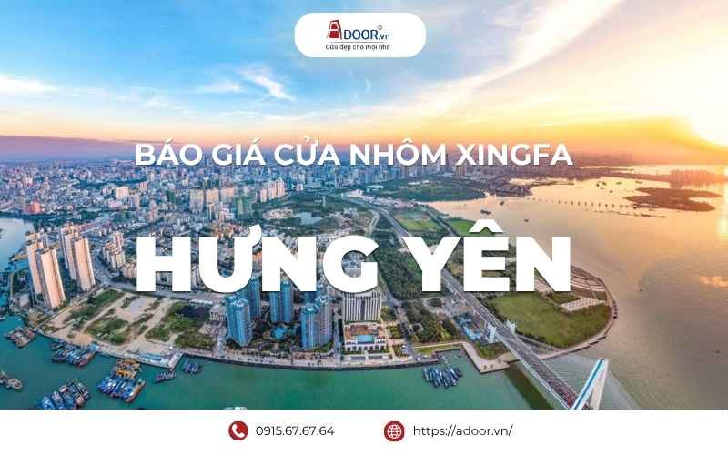 báo giá cửa nhôm Xingfa mới nhất
