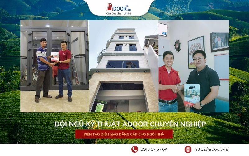 Đội ngũ kỹ thuật Adoor chuyên nghiệp, thi công chuẩn kỹ thuật.
